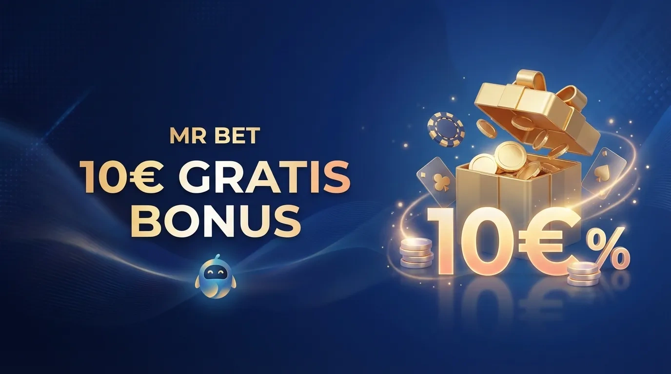 Everything You Should Know About Mr Bet 10€ Gratis